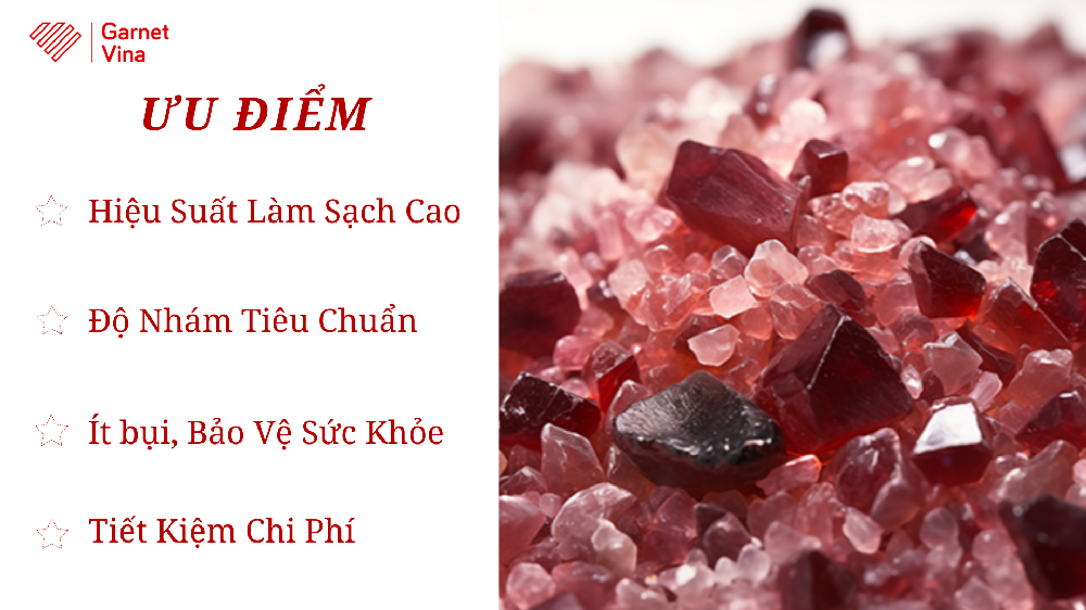 Ưu điểm hạt mài Garnet